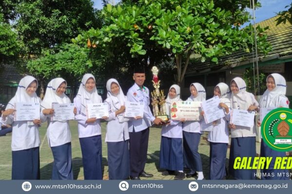 MTsN 10 HSS Serahkan Tropi Juara dan Piagam Nauventurra 2025