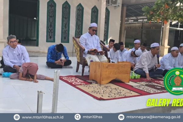 Jum’at Takwa MTsN 10 Hulu Sungai Selatan - H. Syihabuddin Ajak Peserta Didik Lebih Semangat Belajar Hadapi Assessment Sumatif Akhir Semes Jum’at Takwa MTsN 10 Hulu Sungai Selatan - H. Syihabuddin Ajak Peserta Didik Lebih Semangat Belajar Hadapi Assessment Sumatif Akhir Semes